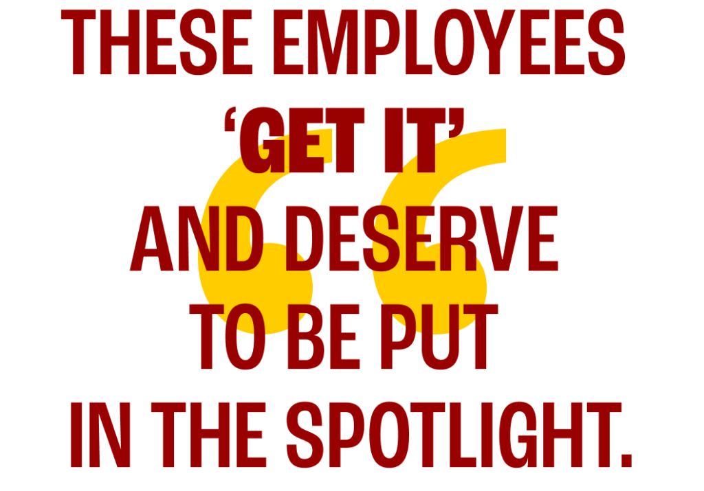 these employees deserve the spotlight